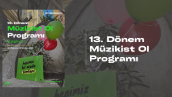 13. Dönem Müzikist Ol Programı Başvuruları Açıldı
