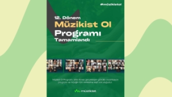12. Dönem Müzikist Ol Programı tamamlandı!